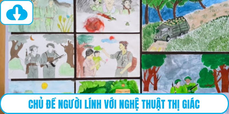 Chủ đề người lính với nghệ thuật thị giác