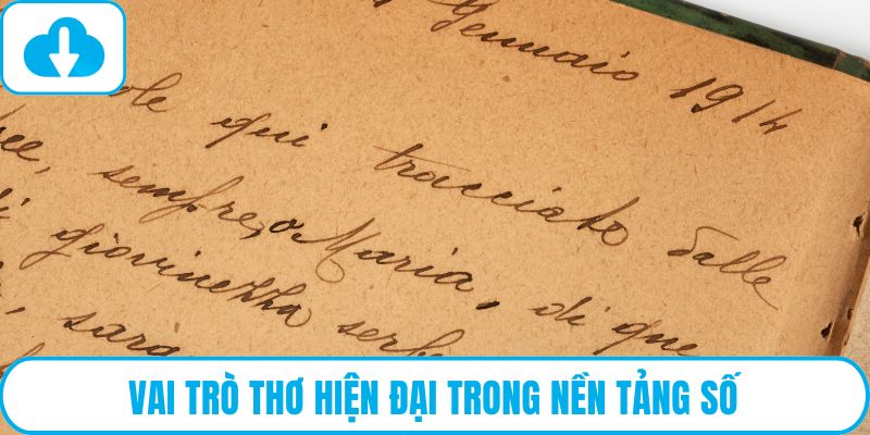 Vai trò thơ hiện đại trong nền tảng số